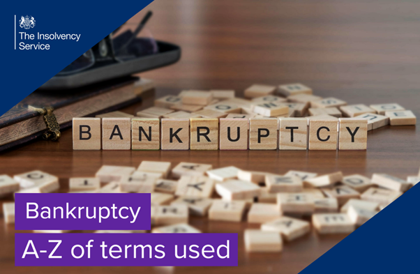 A to Z of terms used in bankruptcy